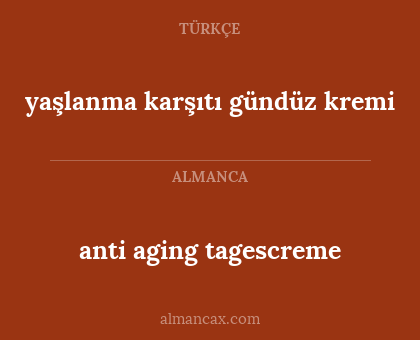 anti aging tagescreme - yaşlanma karşıtı gündüz kremi