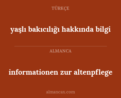 informationen zur altenpflege - yaşlı bakıcılığı hakkında bilgi