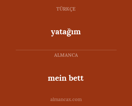 yatağım - mein bett