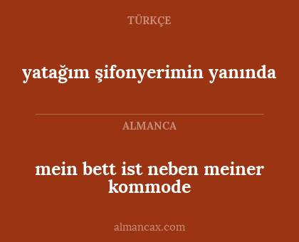 yatağım şifonyerimin yanında - mein bett ist neben meiner kommode