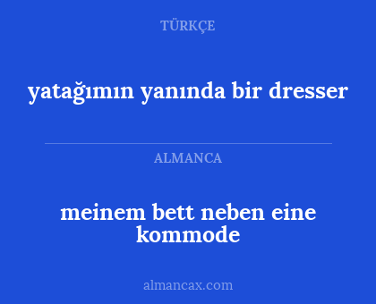 yatağımın yanında bir dresser - meinem bett neben eine kommode