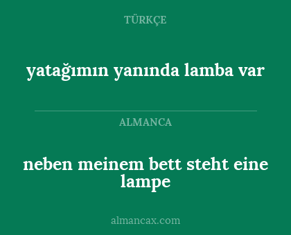 yatağımın yanında lamba var - neben meinem bett steht eine lampe