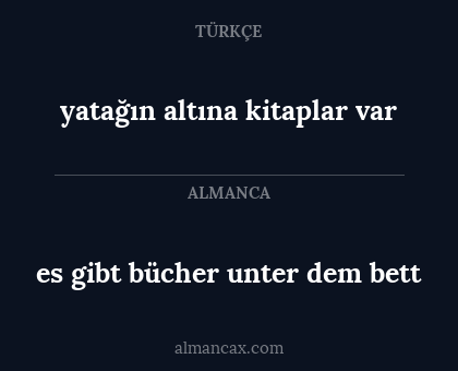 es gibt bücher unter dem bett - yatağın altına kitaplar var