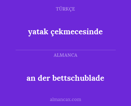 an der bettschublade - yatak çekmecesinde