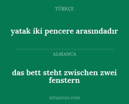 das bett steht zwischen zwei fenstern - yatak iki pencere arasındadır
