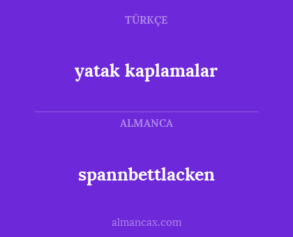 spannbettlacken - yatak kaplamalar