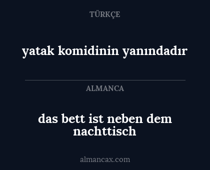 das bett ist neben dem nachttisch - yatak komidinin yanındadır