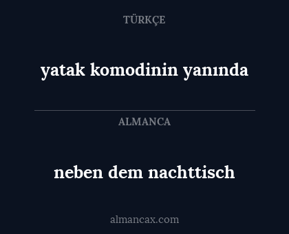 neben dem nachttisch - yatak komodinin yanında
