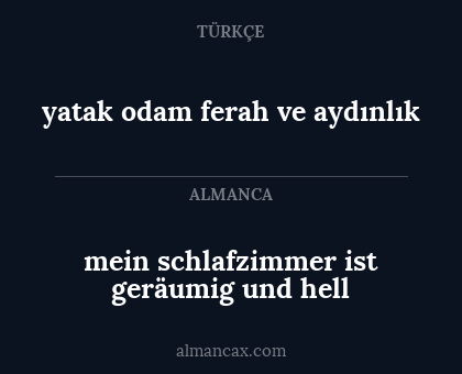 mein schlafzimmer ist geräumig und hell - yatak odam ferah ve aydınlık