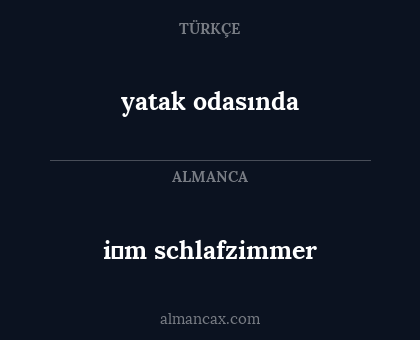 i̇m schlafzimmer - yatak odasında