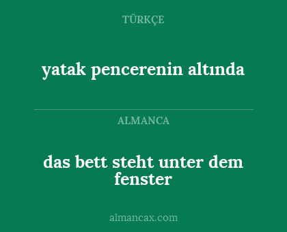 yatak pencerenin altında - das bett steht unter dem fenster