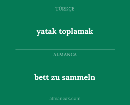 bett zu sammeln - yatak toplamak