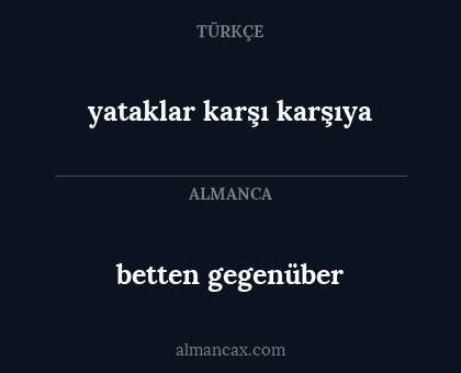 betten gegenüber - yataklar karşı karşıya