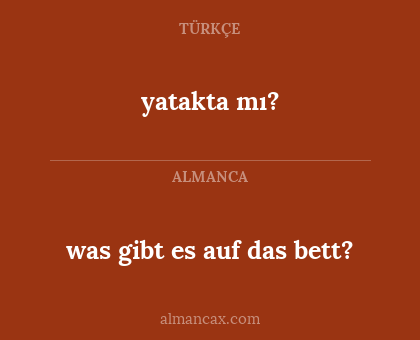yatakta mı? - was gibt es auf das bett?