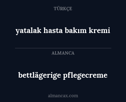 bettlägerige pflegecreme - yatalak hasta bakım kremi