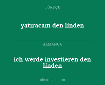 ich werde investieren den linden - yatıracam den linden