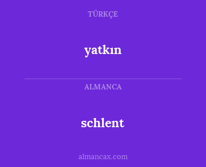 yatkın - schlent
