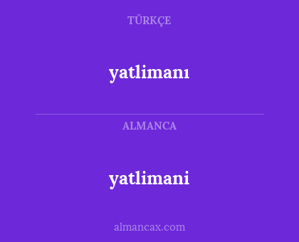 yatlimanı - yatlimani