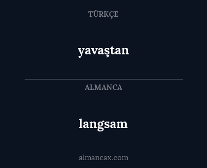 langsam - yavaştan