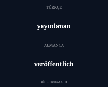 veröffentlich - yayınlanan