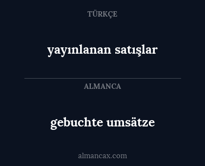 gebuchte umsätze - yayınlanan satışlar