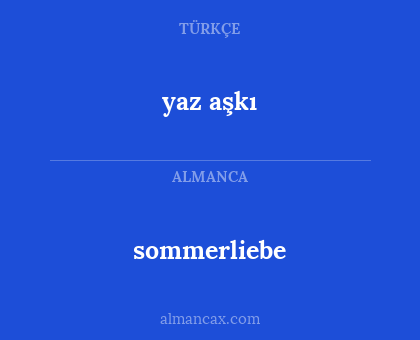 sommerliebe - yaz aşkı