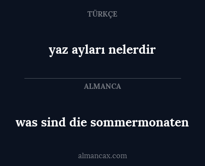 yaz ayları nelerdir - was sind die sommermonaten