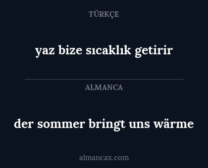 der sommer bringt uns wärme - yaz bize sıcaklık getirir