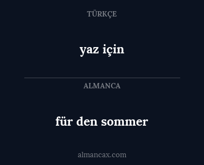 für den sommer - yaz için