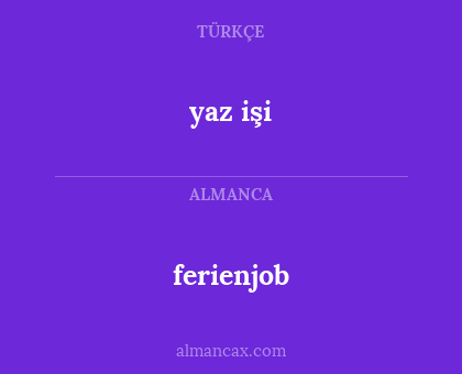 yaz işi - ferienjob