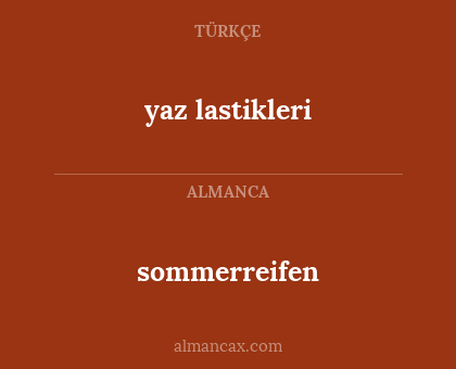 sommerreifen - yaz lastikleri