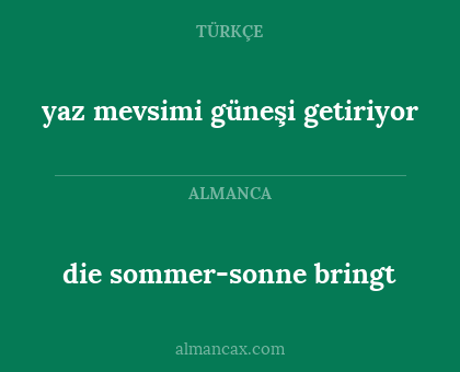 yaz mevsimi güneşi getiriyor - die sommer-sonne bringt