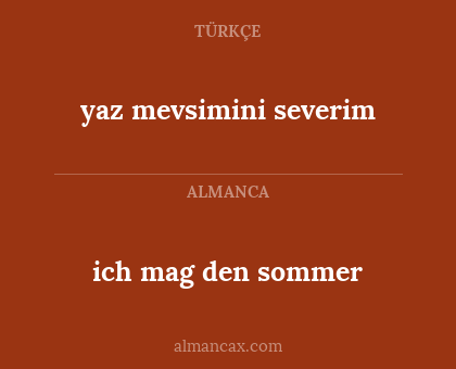 ich mag den sommer - yaz mevsimini severim