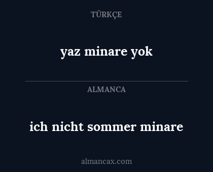 ich nicht sommer minare - yaz minare yok