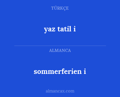 sommerferien i - yaz tatil i