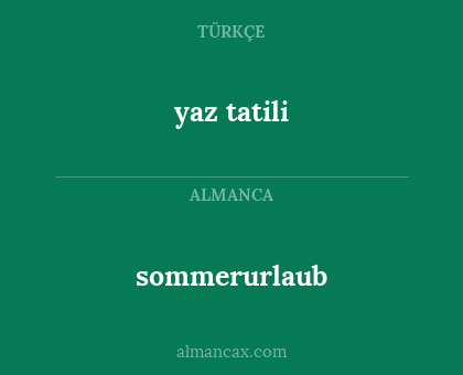 sommerurlaub - yaz tatili