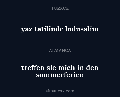 treffen sie mich in den sommerferien - yaz tatilinde bulusalim