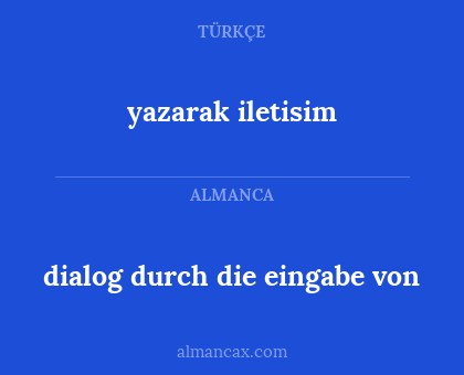 dialog durch die eingabe von - yazarak iletisim