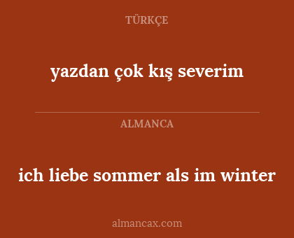 ich liebe sommer als im winter - yazdan çok kış severim