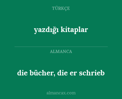 yazdığı kitaplar - die bücher, die er schrieb