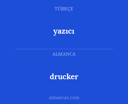 yazıcı - drucker
