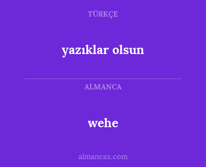 yazıklar olsun - wehe