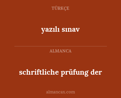 yazılı sınav - schriftliche prüfung der