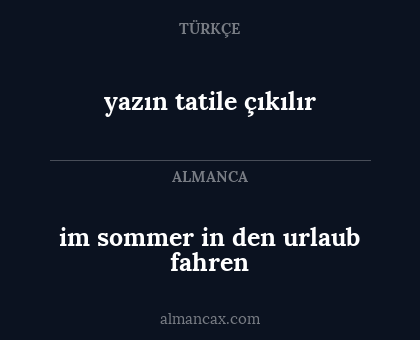 yazın tatile çıkılır - im sommer in den urlaub fahren