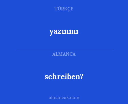 schreiben? - yazınmı