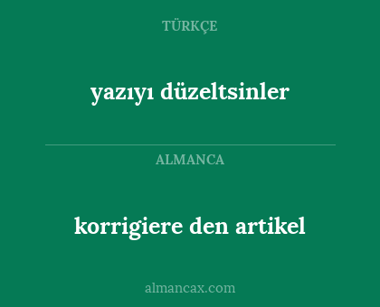 yazıyı düzeltsinler - korrigiere den artikel