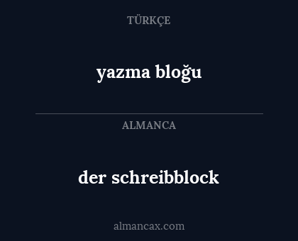 der schreibblock - yazma bloğu