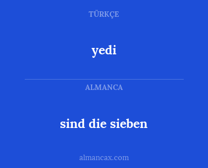 yedi - sind die sieben