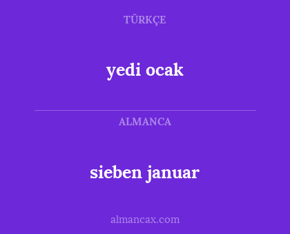 yedi ocak - sieben januar
