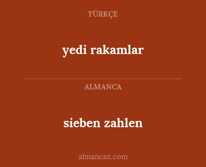 sieben zahlen - yedi rakamlar
